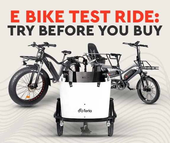 E Bike Test Ride: Try Before You Buy - Ferla Family - Cargo Bikes