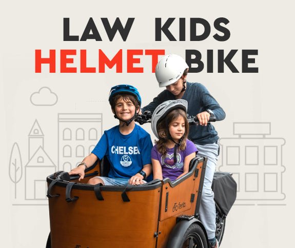 Law Kids Helmet Bike: What Parents Should Know Before Riding With Children - Ferla Family - Cargo Bikes