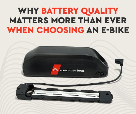 Why Battery Quality Matters More Than Ever When Choosing an E-Bike - Ferla Family - Cargo Bikes